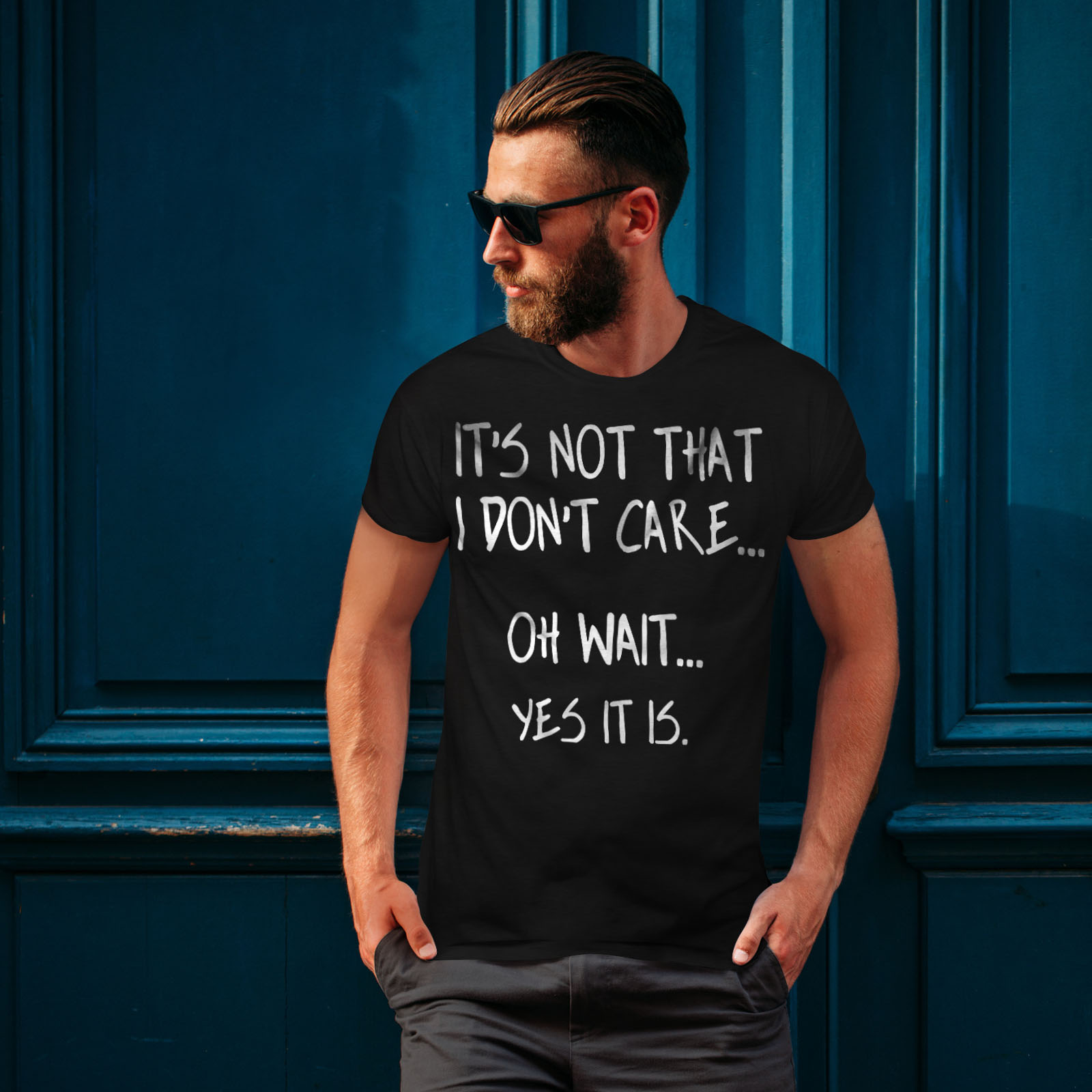 Wellcoda I Dont Care Mens T-shirt, Sarcastic Quote Graphic Design ...